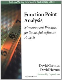 Function Point Analysis: Measurement Practices for Successful Software Projects (Addison-Wesley Information Technology)