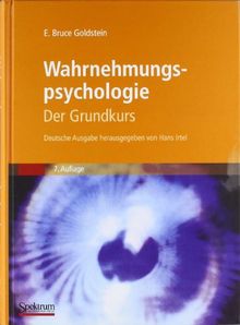 Wahrnehmungspsychologie: Der Grundkurs