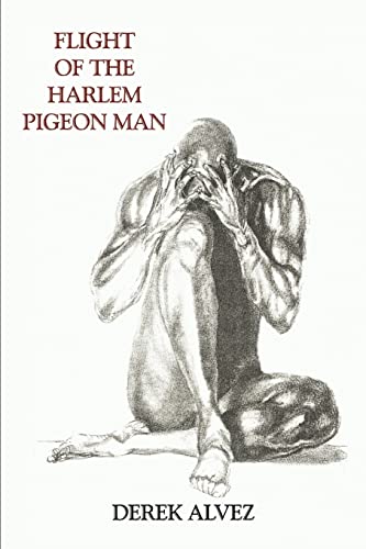 FLIGHT OF THE HARLEM PIGEON MAN