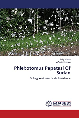 Phlebotomus Papatasi Of Sudan: Biology And Insecticide Resistance