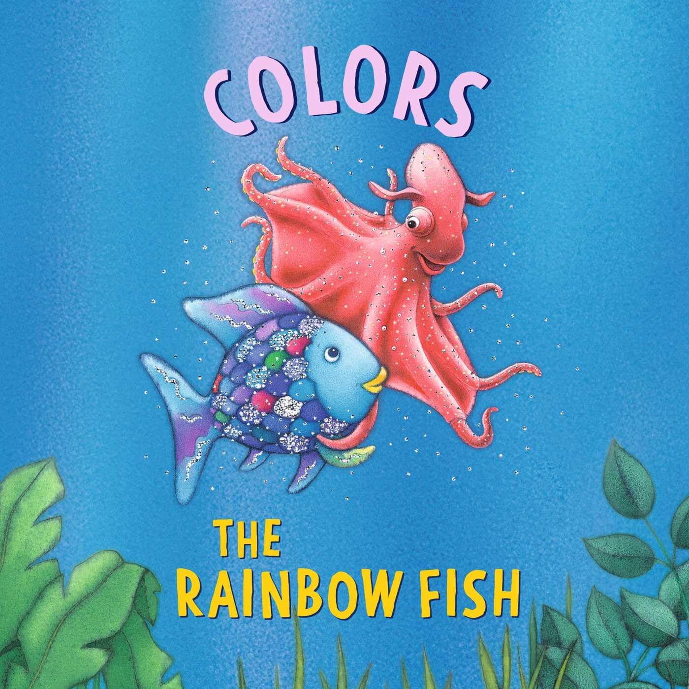 Pfister, Marcus: The Rainbow Fish: Colors