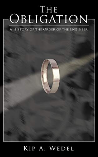 The Obligation: A History of the Order of the Engineer