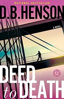 Deed to Death: A Novel