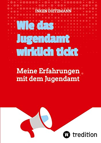 Wie das Jugendamt wirklich tickt: Meine Erfahrungen mit dem Jugendamt