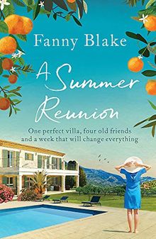 A Summer Reunion: the perfect escapist summer read for 2019