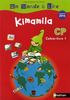 Kimamila CP série rouge : Cahier-livre 1