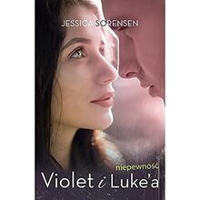 Niepewnosc Violet i Luke'a