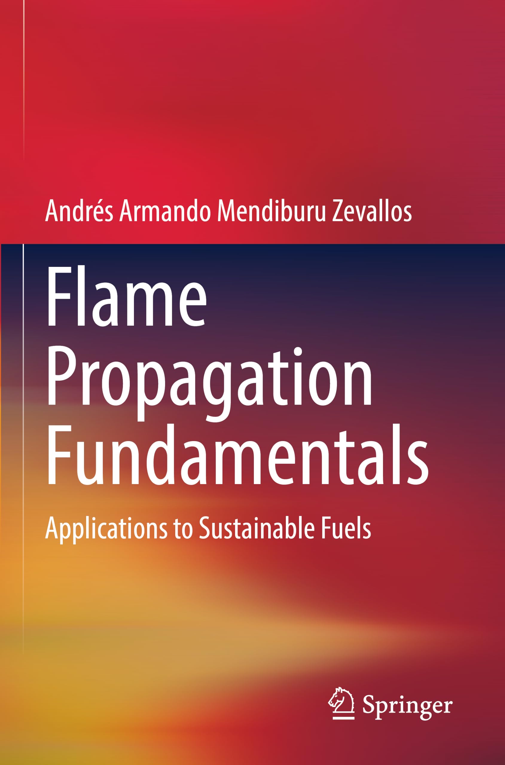 Flame Propagation Fundamentals