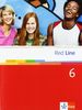 Red Line. Unterrichtswerk für Realschulen: Red Line 6. Unterrichtswerk für Realschulen. Schülerbuch (Softcover) 10 Schuljahr: BD 6