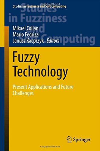 Fuzzy Technology: Present Applications and Future Challenges (Studies in Fuzziness and Soft Computing)