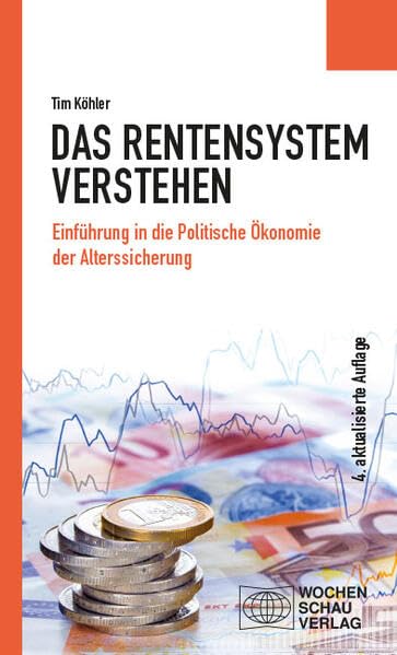 Köhler, Tim: Das Rentensystem verstehen