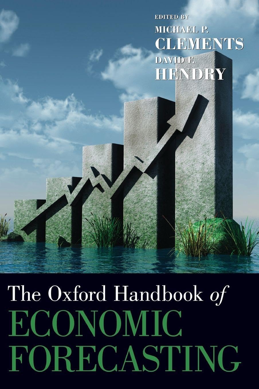 OHB ECONOMIC FORECASTING OHBK C (Oxford Handbooks)