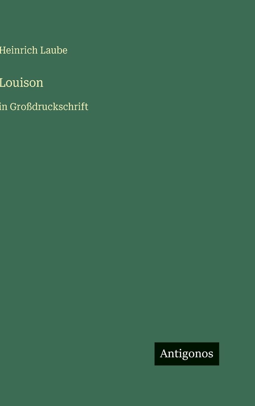 Louison: in Großdruckschrift