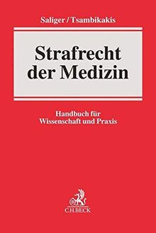 Strafrecht der Medizin