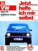 VW Golf GTI (bis 10/83) VW Scirocco GTI/GLI (bis 4/81): Mitarb.: Thomas Haeberle (Jetzt helfe ich mir selbst)