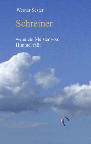 Schreiner: wenn ein Meister vom Himmel fällt