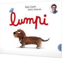 Lumpi 1: Lumpi: Ein Dackel-Bilderbuch von Ralph Caspers (bekannt aus Quarks) (1)