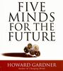 Five Minds for the Future (Your Coach in a Box)