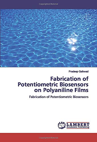 Fabrication of Potentiometric Biosensors on Polyaniline Films: Fabrication of Potentiometric Biosensors