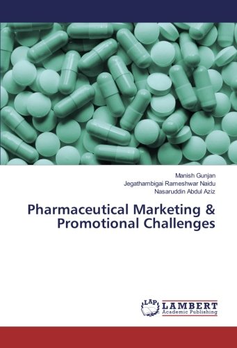 Pharmaceutical Marketing & Promotional Challenges