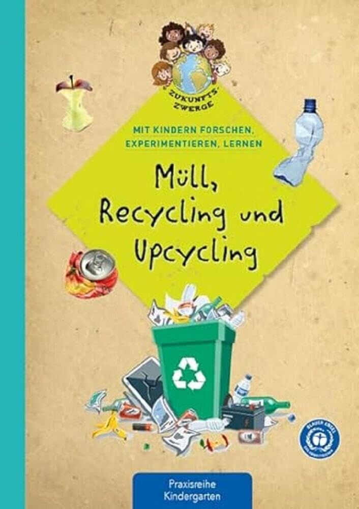 Müll Recycling und Upcycling - Angelika Back Lena Buchmann Geheftet