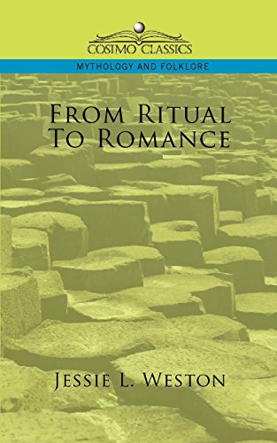 From Ritual to Romance (Cosimo Classics Mythology and Folklore)
