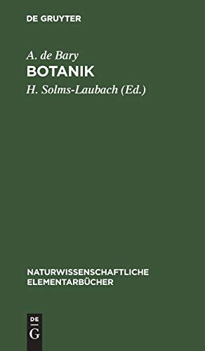 Botanik (Naturwissenschaftliche Elementarbücher, 8)