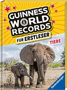 Guinness World Records für Erstleser - Tiere (Rekordebuch zum Lesenlernen)