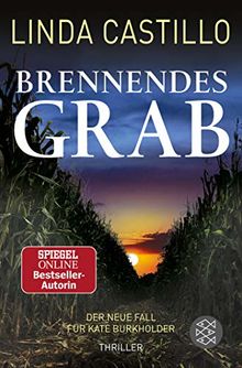 Brennendes Grab (Kate Burkholder ermittelt)