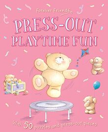 Forever Friends: Press Out Playtime Fun (Sticker and Activity Book)