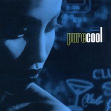 Pure Cool von Various | CD | Zustand sehr gut