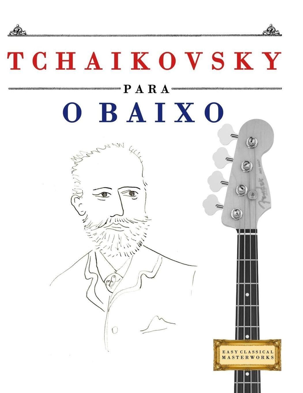 Tchaikovsky para o Baixo
