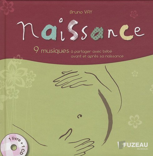 Naissance: 9 musiques &agrave; partager avec b&eacute;b&eacute; avant et apr&egrave;s sa naissance
