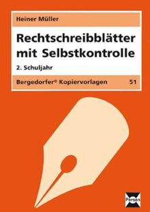 Rechtschreibblätter mit Selbstkontrolle. 2. Schuljahr