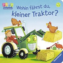 Wohin fährst du, kleiner Traktor? von Penners, Bernd | Buch | Zustand akzeptabel