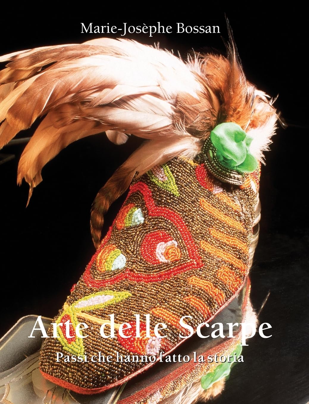 Arte Delle Scarpe: Passi che hanno fatto la storia