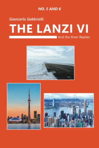 The Lanzi VI: And the River Replies