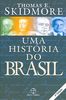 Uma História Do Brasil (Em Portuguese do Brasil)