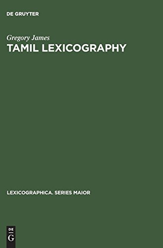 Tamil lexicography (Lexicographica. Series Maior, Band 40)