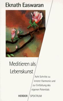 Meditieren als Lebenskunst