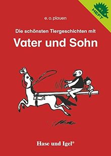 Die schönsten Tiergeschichten mit Vater und Sohn