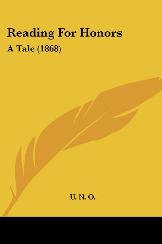 Reading For Honors: A Tale (1868)