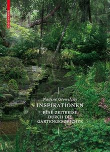 Inspirationen: Eine Zeitreise durch die Gartengeschichte