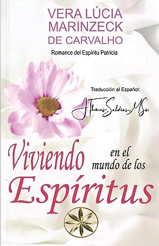 Viviendo en el Mundo de los Espíritus