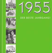 1955: Der beste Jahrgang!