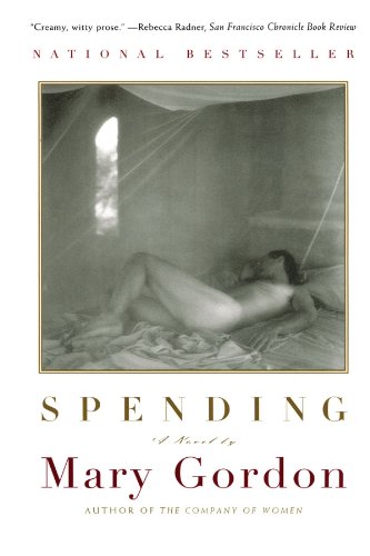Spending: A Novel: a Utopian Divertimento