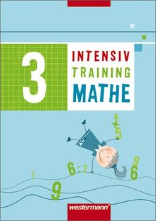 Mathematik Lernhilfen - Ausgabe 2004 für Grundschulen. Ausgabe 2004 für Grundschulen: Intensivtraining Mathe: Arbeitsheft 3