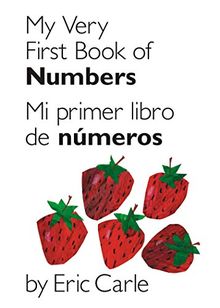 My Very First Book of Numbers / Mi primer libro de números: Bilingual Edition (World of Eric Carle) von Carle, Eric  | Buch | Zustand gut