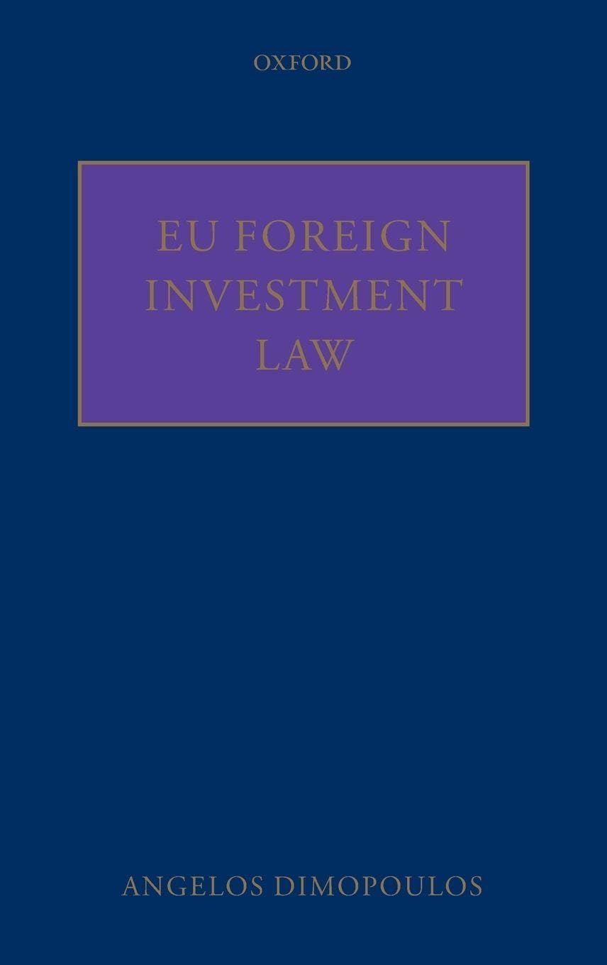 EU FOREIGN INVESTMENT LAW C