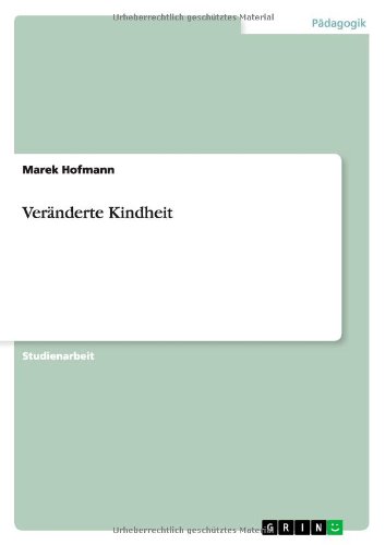 Veränderte Kindheit